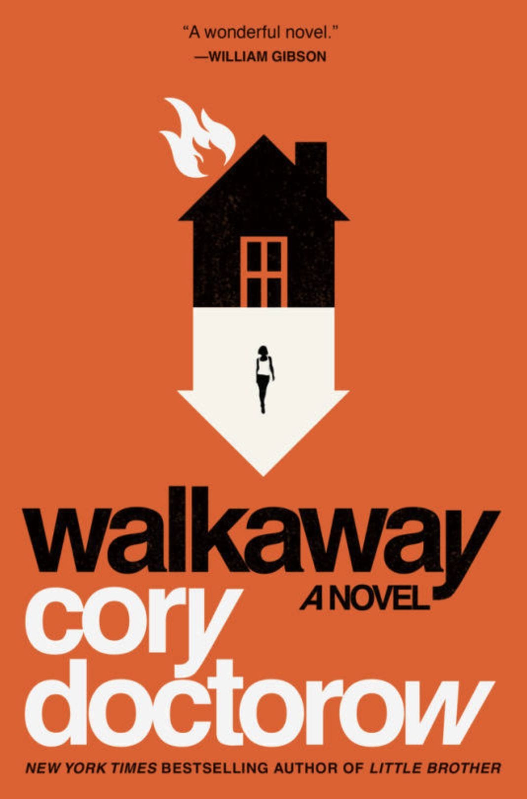 Leaving Default In Walkaway by Cory Doctorow