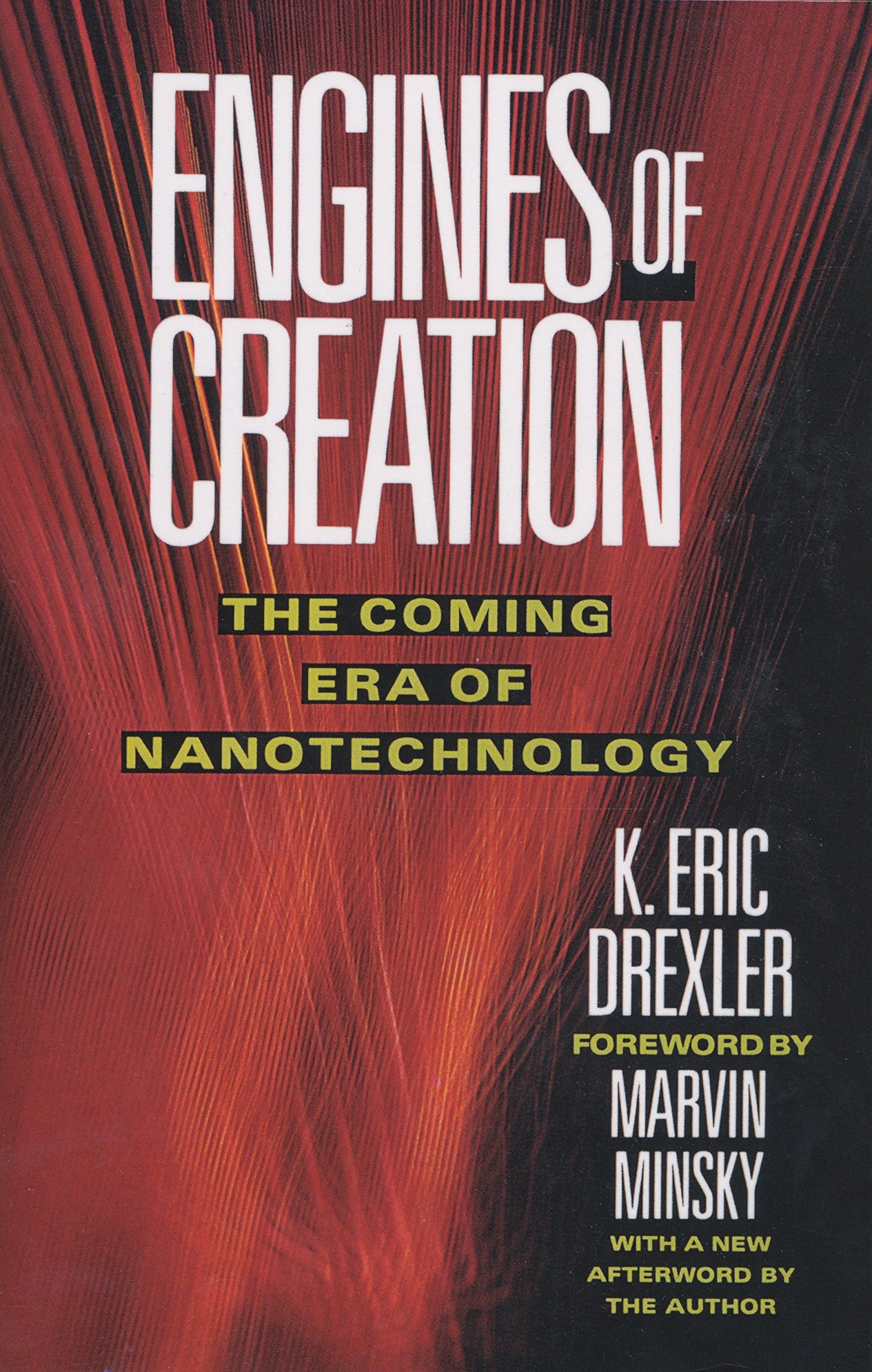 Engines of Creation by Eric Drexler