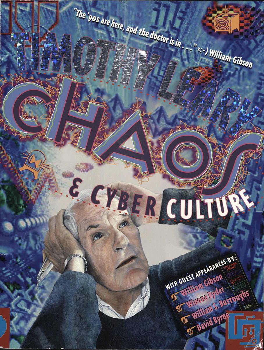 Tim Leary's Chaos and Cyberculture
