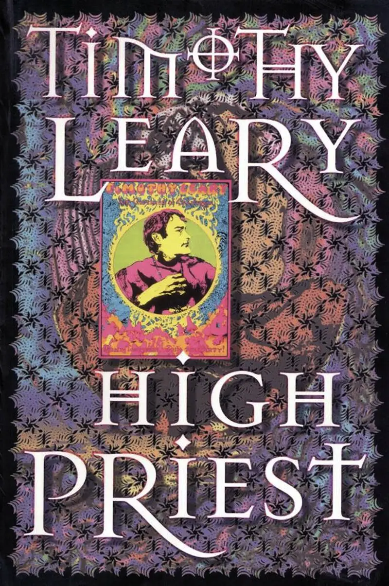 Timothy Leary's High Priest, a psychedelic trip guide.